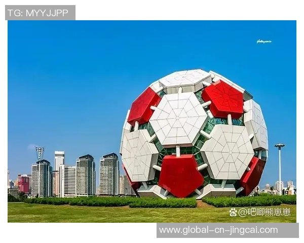 大连足球雕像的历史传承与文化象征探讨 大连足球雕像的历史传承与文化象征探讨